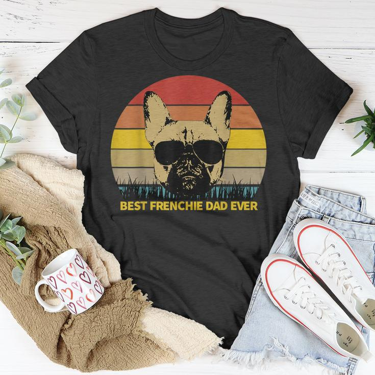 Best Frenchie Dad Ever French Bulldog Dog Lover Gift For Mens Unisex T-Shirt Unique Gifts
