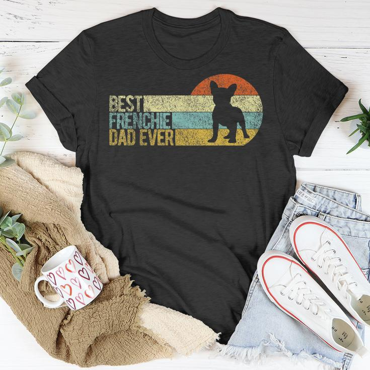 Best Frenchie Dad Ever Frenchie Papa French Bulldog Owner Unisex T-Shirt Unique Gifts