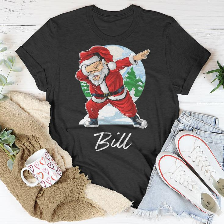 Bill Name Gift Santa Bill Unisex T-Shirt Funny Gifts