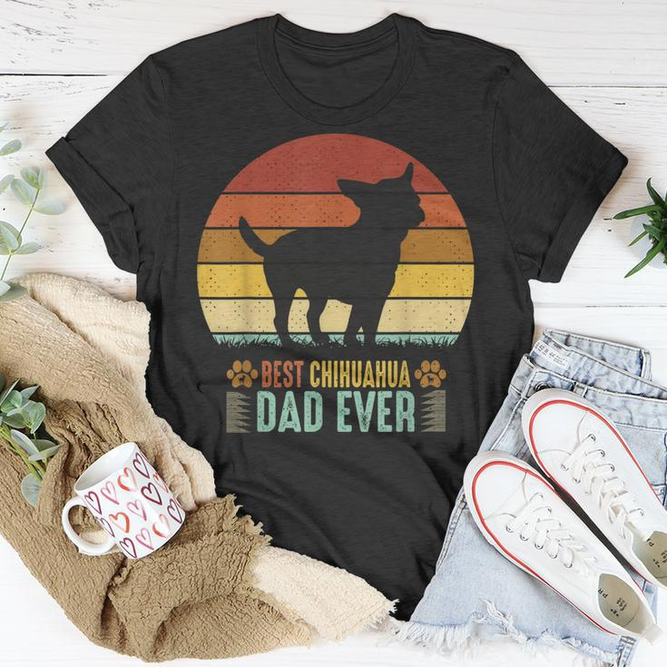 Chihuahua Dog Dad Fathers Day Best Chihuahua Dad Ever Unisex T-Shirt Funny Gifts
