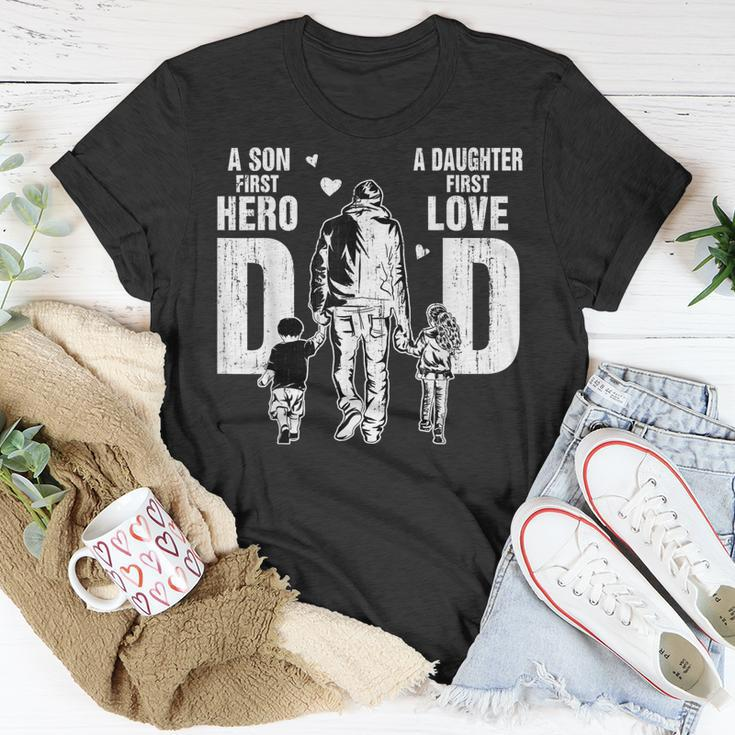 Dad A Sons First Hero A Daughters First Love Fathers Day Unisex T-Shirt Unique Gifts