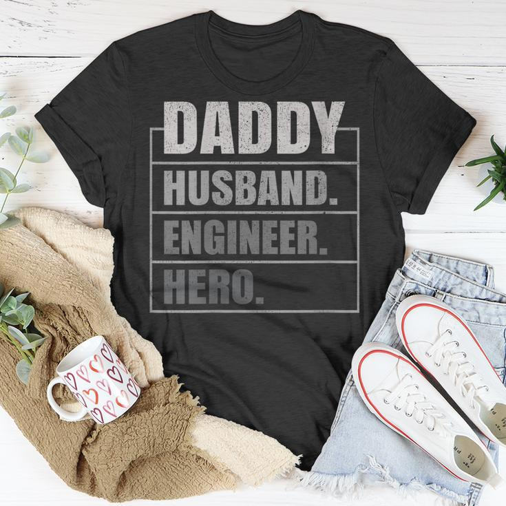 Daddy Husband Engineer Hero Fathers Day Gift For Womens Unisex T-Shirt Unique Gifts