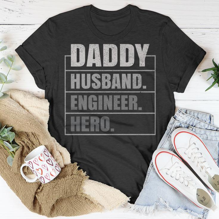 Daddy Husband Engineer Hero Fathers Day Unisex T-Shirt Unique Gifts