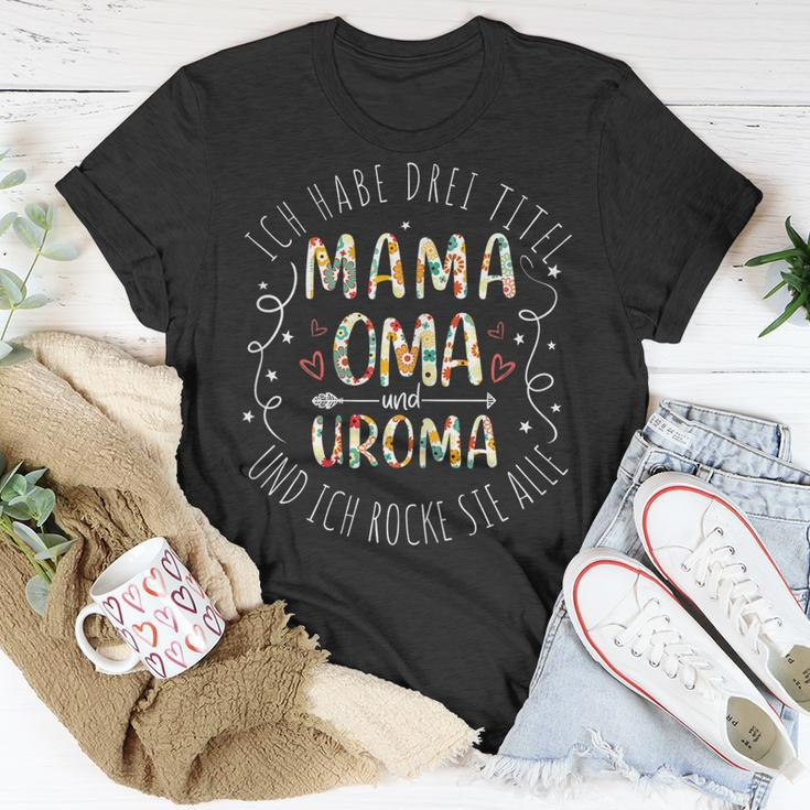 Damen Oma Ich Habe Drei Titel Und Rocke Sie Alle Uroma Mama T-Shirt Lustige Geschenke