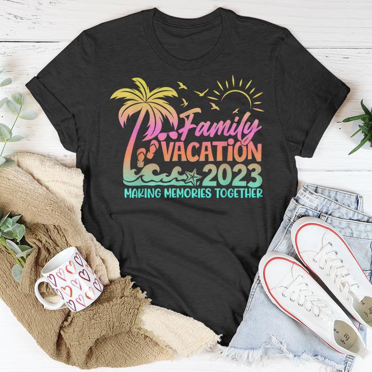 Family Vacation 2023 Making Memories Together Summer Family Unisex T ...