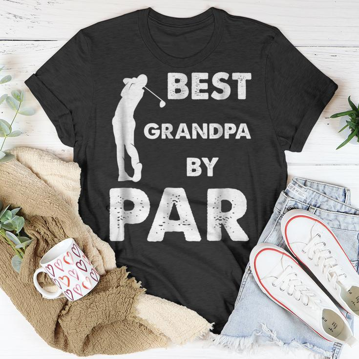 Fathers Day Best Grandpa By Par Funny Golf Gift Gift For Mens Unisex T-Shirt Unique Gifts