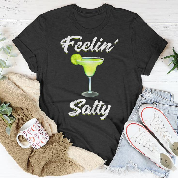 Feelin Salty Funny Cinco De Mayo MargaritaWomen Gift For Womens Unisex T-Shirt Unique Gifts