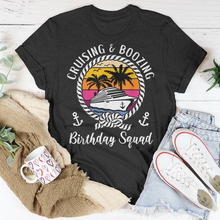 Funny Cruising And Boozing Birthday Cruise Birthday Squad Unisex T-Shirt Unique Gifts