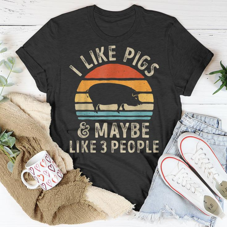 I Like Pigs And Maybe Like 3 People Pig Lover Farm Gifts Unisex T-Shirt Funny Gifts