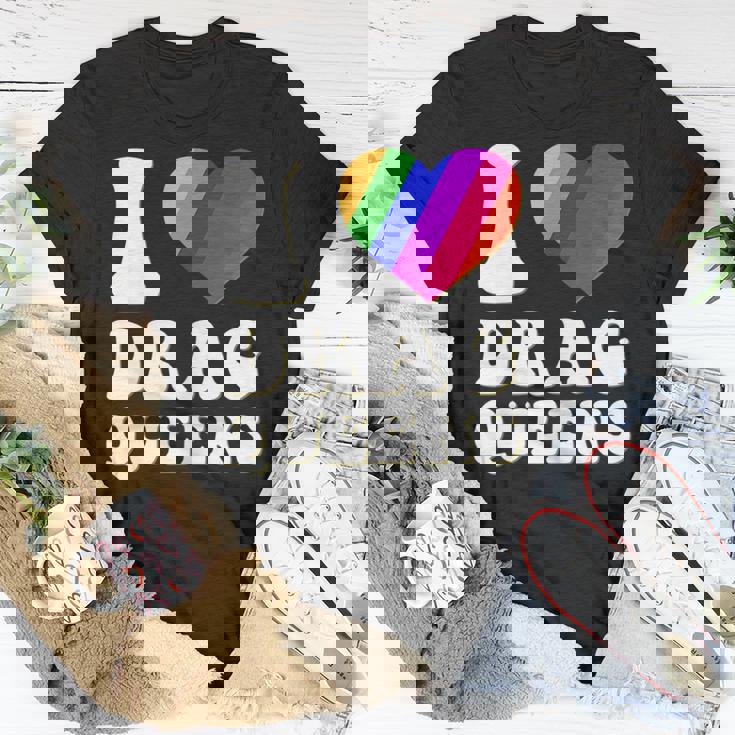 I Love Drag Queens | I Heart Drag Queens | Lover Supporter Unisex T-Shirt Unique Gifts I Love Drag Queens | I Heart Drag Queens | Lover Supporter Unisex T-Shirt Unique Gifts