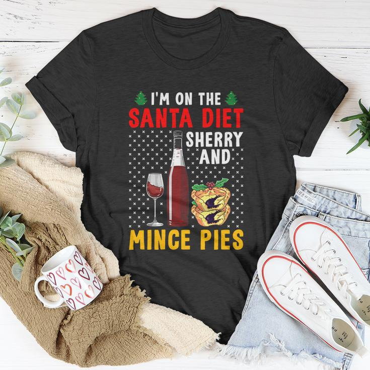 Im On The Santa Diet Sherry And Mince Pies Unisex T-Shirt Unique Gifts