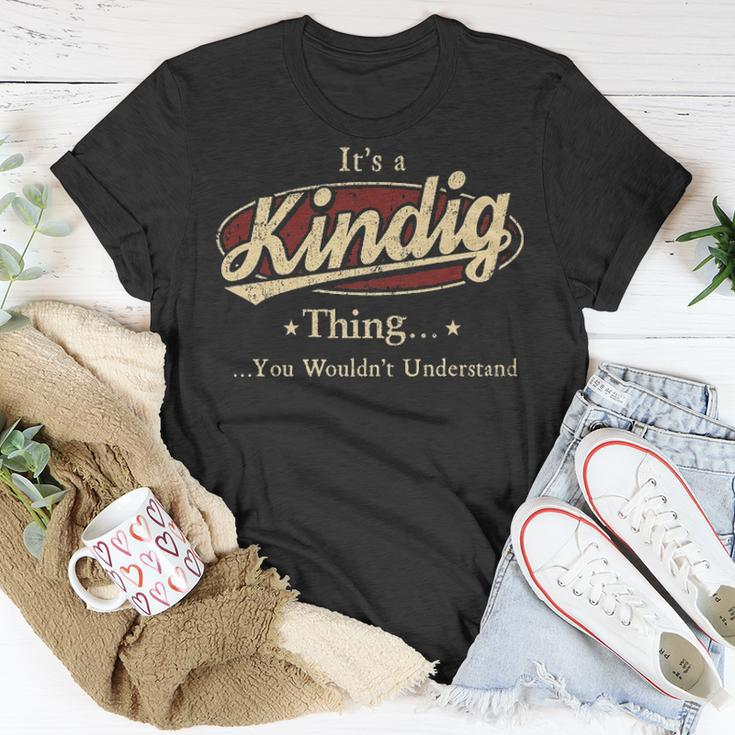 Its A Kindig Thing You Wouldnt Understand Personalized Name Gifts With Name Printed Kindig Unisex T-Shirt Funny Gifts