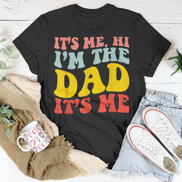 Its Me Hi Im The Dad Its Me For Dad Fathers Day Groovy T-shirt Personalized Gifts