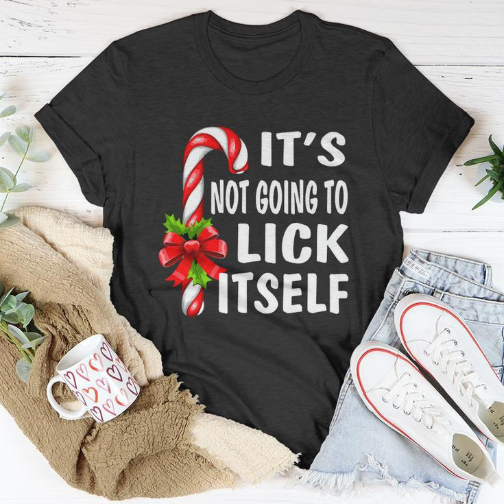 Its Not Going To Lick Itself Unisex T-Shirt Unique Gifts