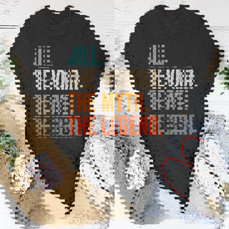 Jill The Woman The Myth The Legend First Name Jill Unisex TShirt