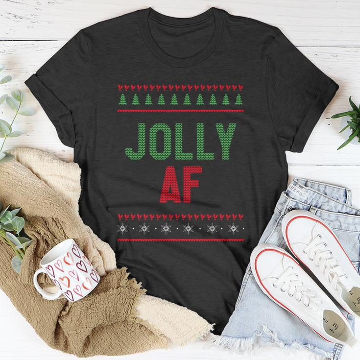Jolly Af Ugly Christmas Gift Unisex T-Shirt Unique Gifts