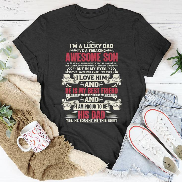Lucky Dad Fathers Day Proud Dad Of A Freaking Awesome Son Unisex T-Shirt Unique Gifts