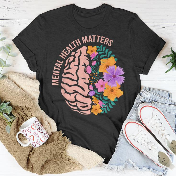 Mental Health Matters Gift Awareness Month Mental Health Unisex T-Shirt Unique Gifts