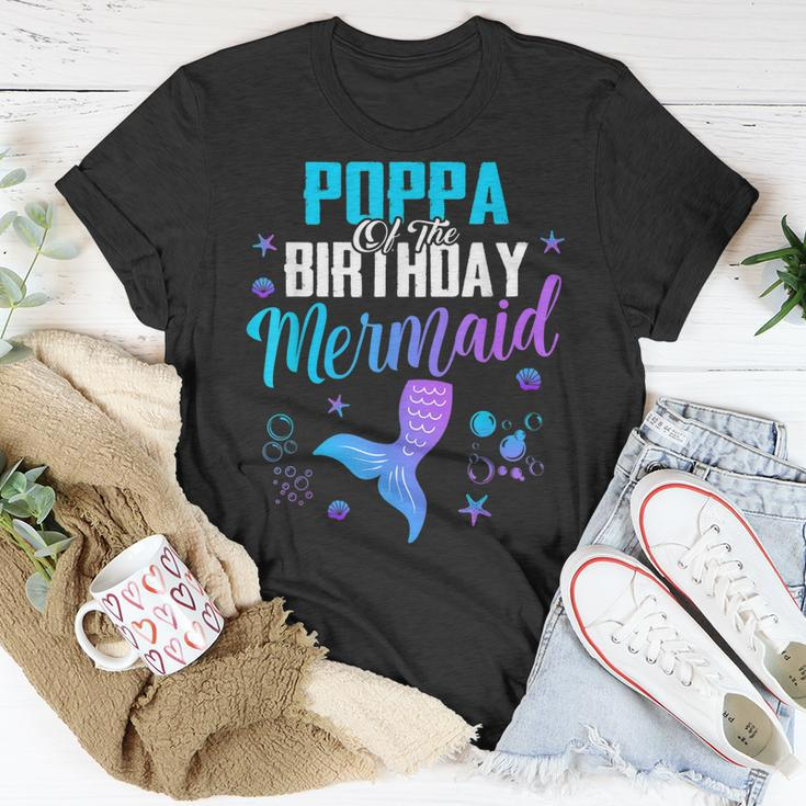 Poppa Of The Birthday Mermaid Gift For Mens Unisex T-Shirt Unique Gifts