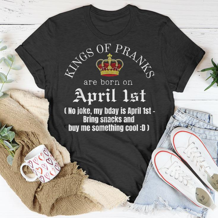 Prank King Born On April Fools Mens Funny April 1St Birthday Unisex T-Shirt Unique Gifts