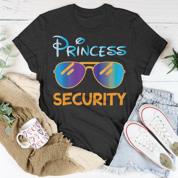 Princess Security Perfects Presents For Dad Or Boyfriend Unisex T-Shirt Unique Gifts