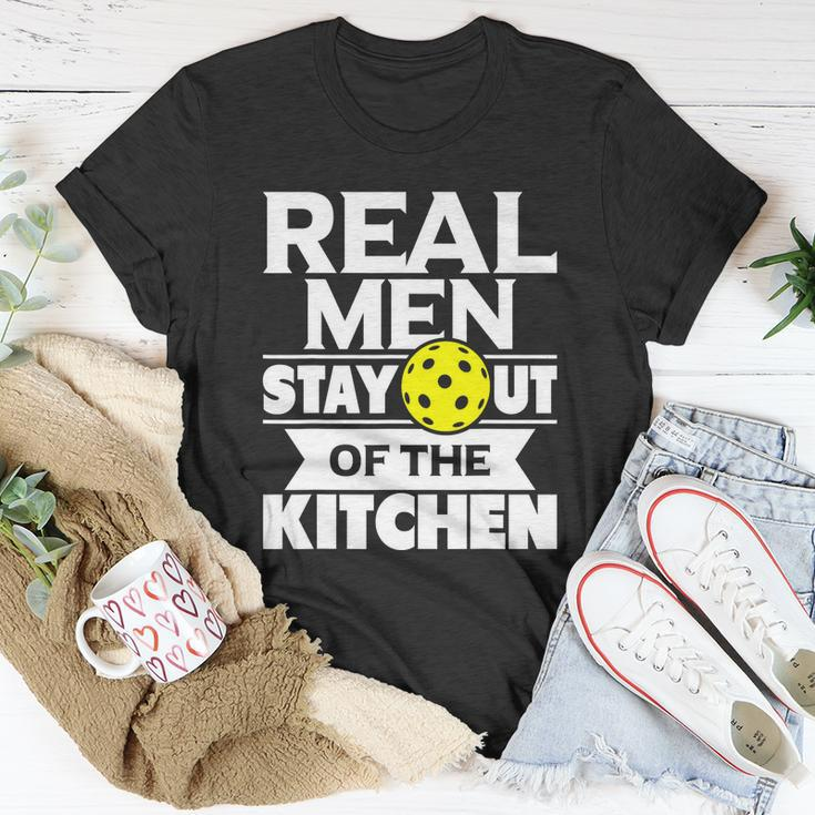 Real Men Stay Out Of The Kitchen Funny Pickleball Paddleball Tshirt Unisex T-Shirt Unique Gifts