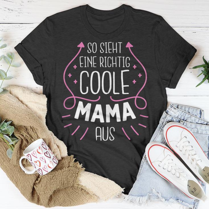 So Sieht Eine Richtig Coole Mama Aus Süßes Muttertag T-Shirt Lustige Geschenke