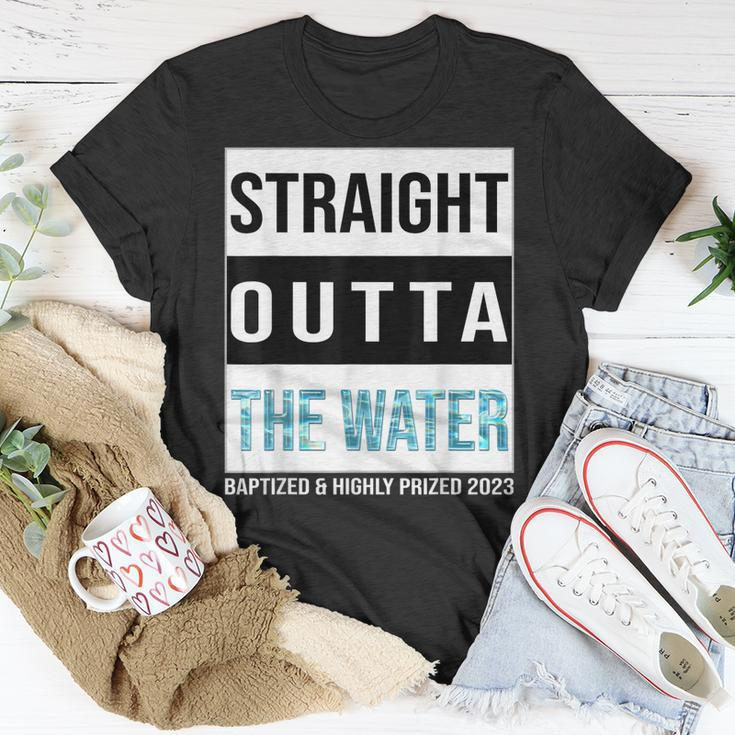 Straight Outta The Water Baptism 2023 Baptized Highly Prized Unisex T-Shirt Unique Gifts