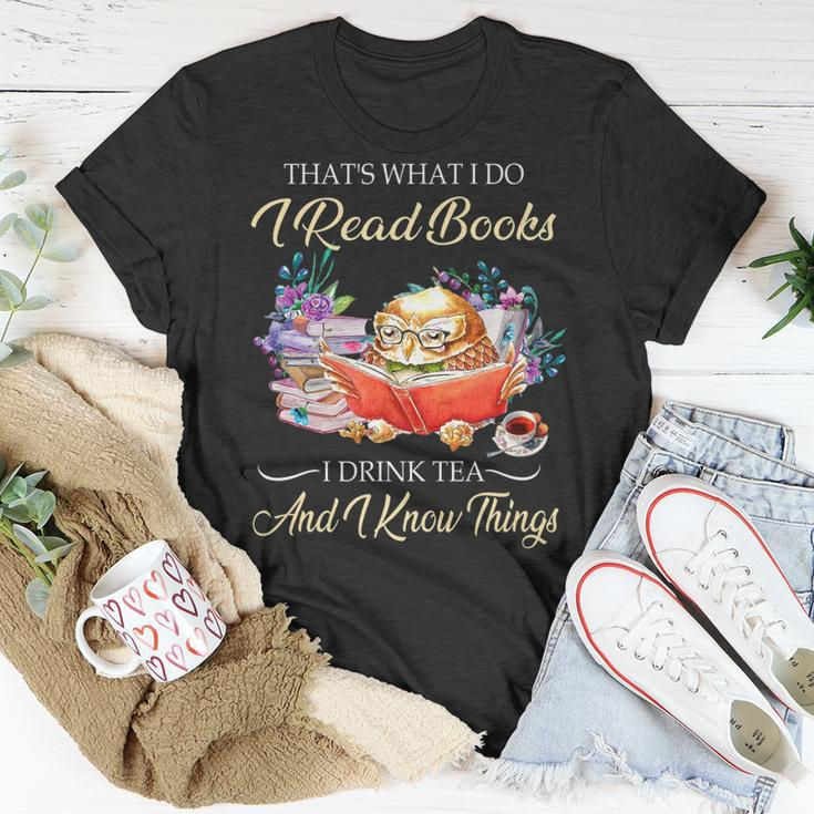 Thats I Do I Read Books Drink Tea And Know Things Owl T-Shirt Funny Gifts