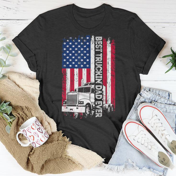 Trucker Best Truckin’ Dad Ever Usa Flag Driver Father’S Day Unisex T-Shirt Unique Gifts
