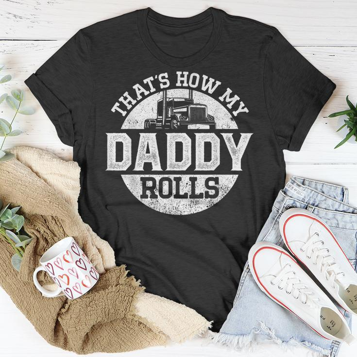 Trucker Truck Driver Dad Son Daughter Vintage Thats How My T-Shirt Funny Gifts