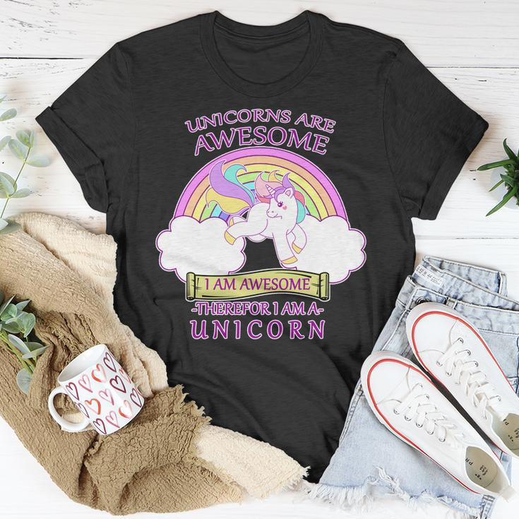 Unicorns Are Awesome Therefor I Am S Unicorn Unisex T-Shirt Unique Gifts