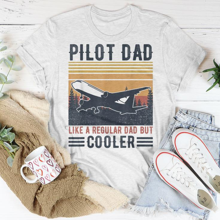 Aviation Pilot Dad Like A Normal Dad But Cooler Funny Pilot Unisex T-Shirt Unique Gifts