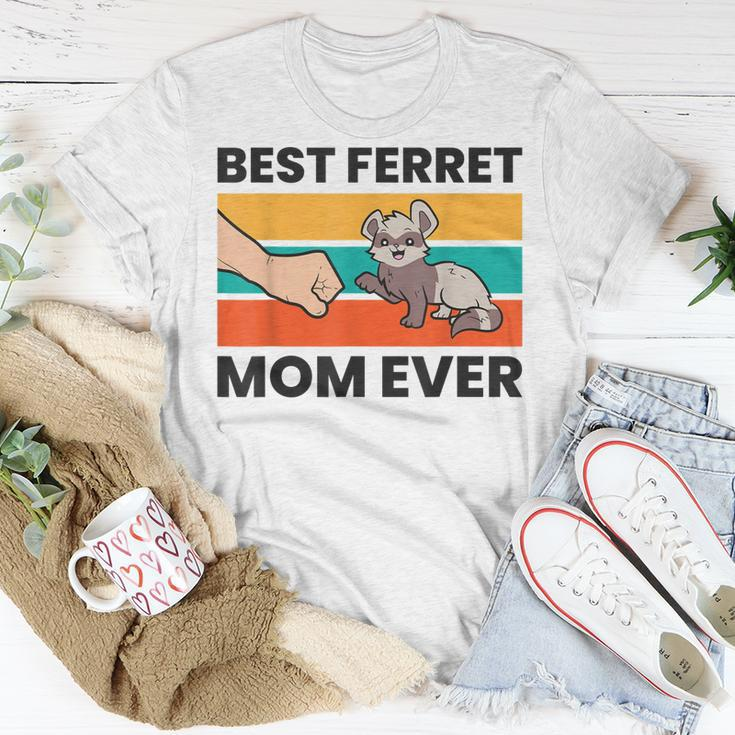 Best Ferret Mom Ever Ferret Owner Mama Pet Ferrets Unisex T-Shirt Funny Gifts