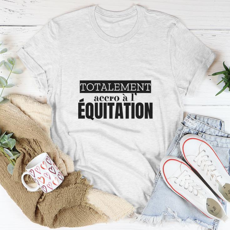 Equitation Totalement Accro T-Shirt Lustige Geschenke