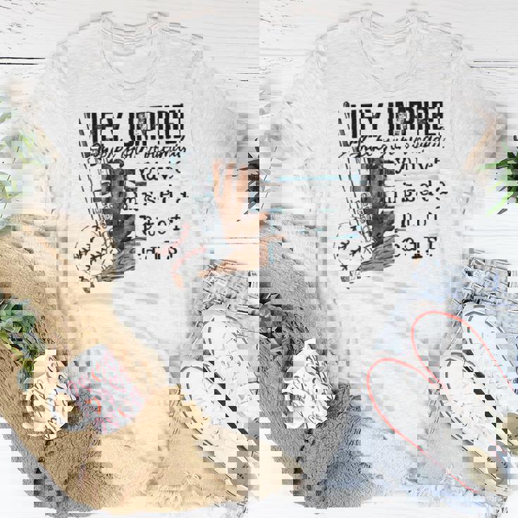 Hey Umpire Check Your Voicemail Unisex T-Shirt Unique Gifts