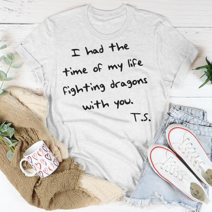 I Had The Time Of My Life Fighting Dragons With You Unisex T-Shirt Unique Gifts