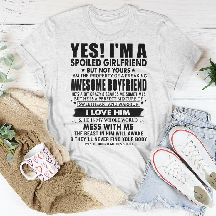 Im A Spoiled Girlfriend I Have A Freaking Awesome Boyfriend Unisex T-Shirt Unique Gifts