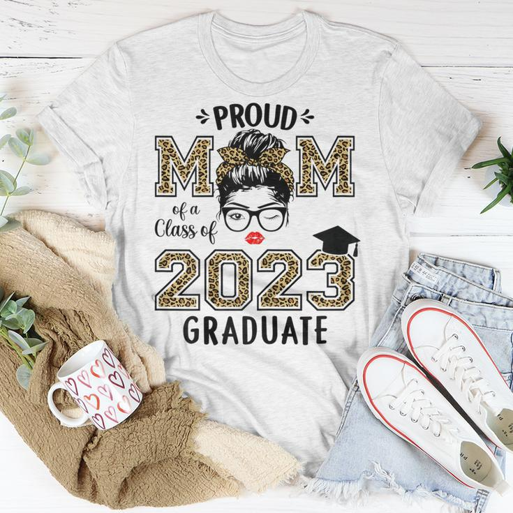 Proud Mom Of A 2023 Graduate Leopard Print Messy Bun Senior Gift For Womens Unisex T-Shirt Unique Gifts