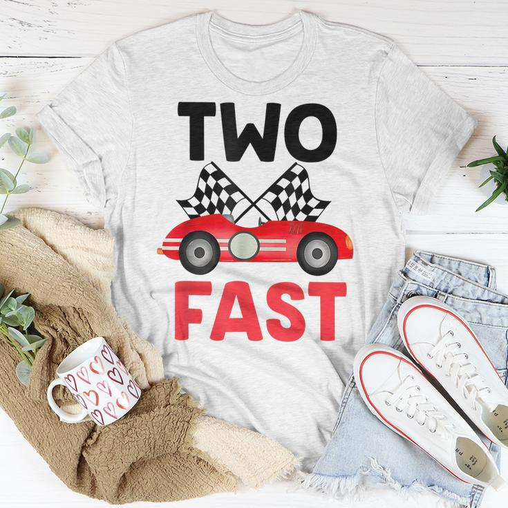 Two Fast Birthday 2 Fast 2 Curious Decorations 2Nd Unisex T-Shirt Unique Gifts