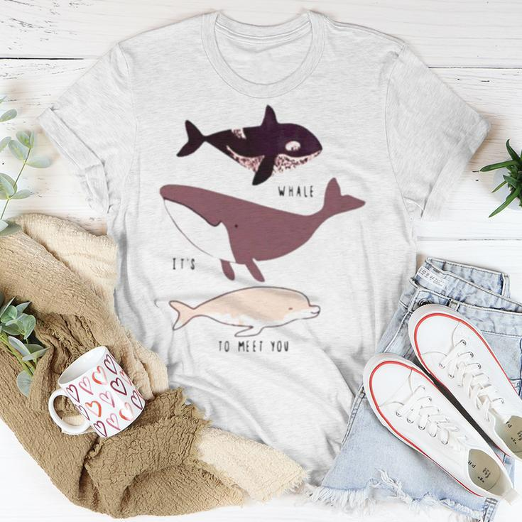 Whale It’S To Meet You Unisex T-Shirt Unique Gifts