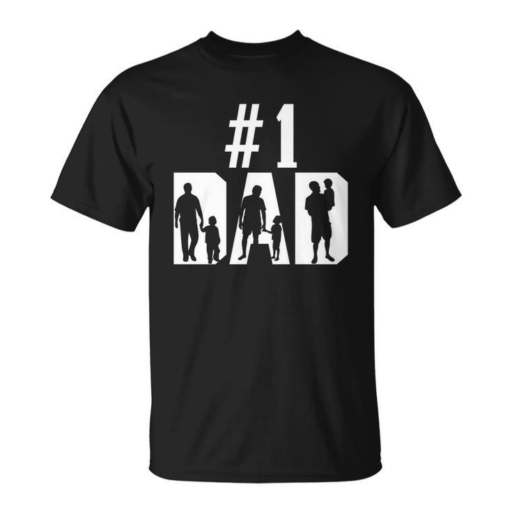 1 Dad Number One For Fathers Day T-shirt