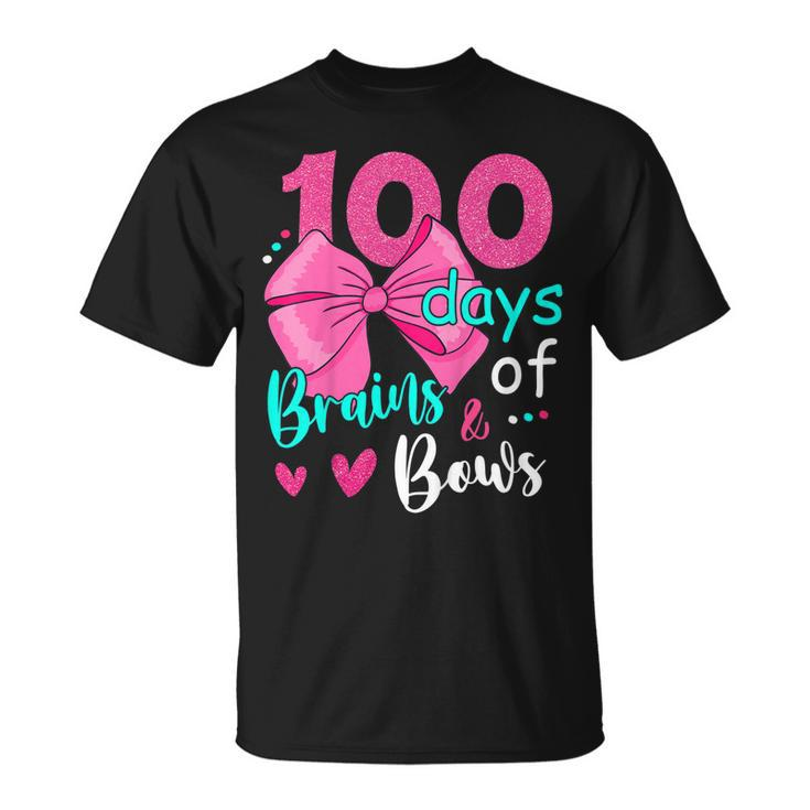 100 Days Of Brains Bows 100Th Day Of School Gifts Kids Girls  Unisex T-Shirt