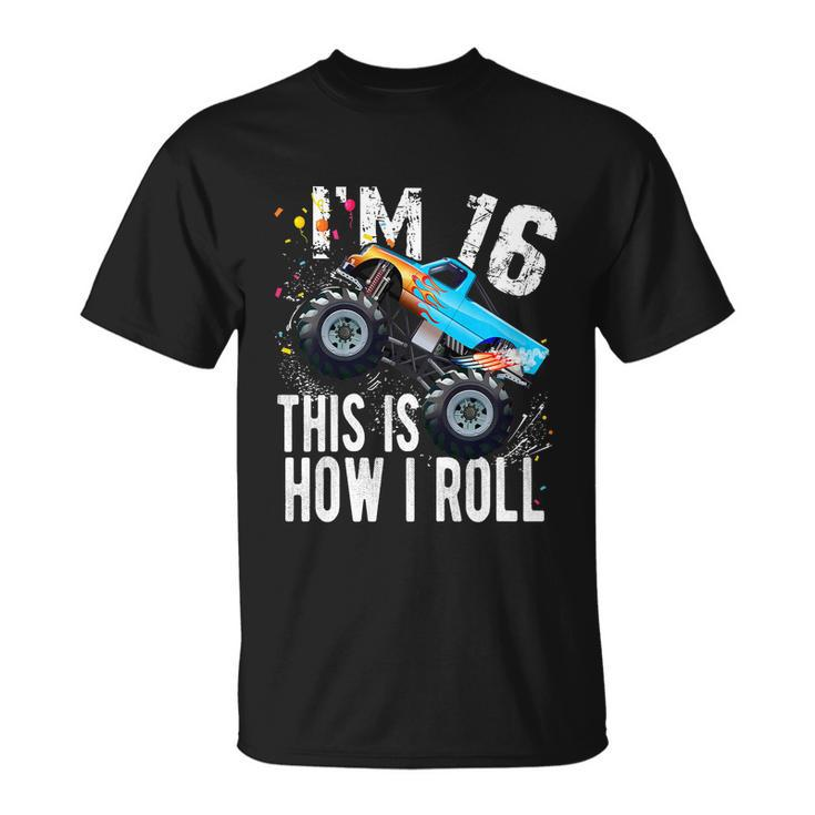 16 Year Old Gift Cool 16Th Birthday Boy Gift For Monster Truck Car Lovers Unisex T-Shirt