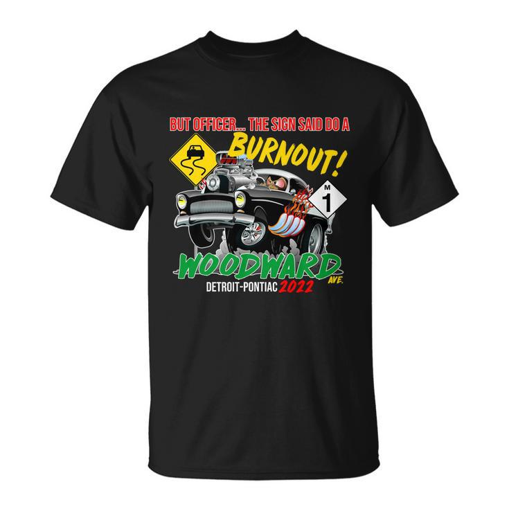 2022 Woodward Cruise Burnout Officer T-shirt