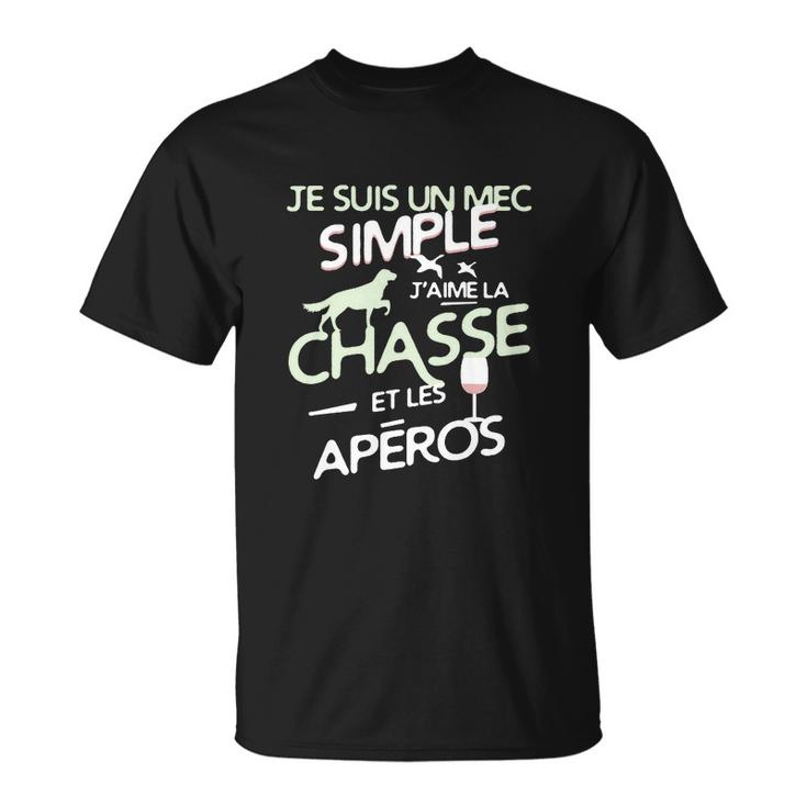Chasse - Un Mec Simple Unisex T-Shirt