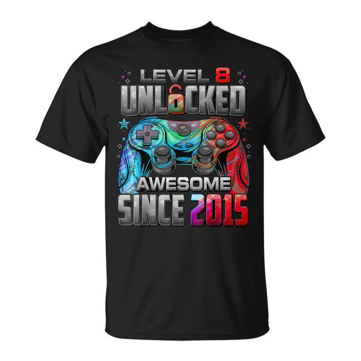 Level 8 Unlocked Awesome Since 2015 8Th Birthday Gaming  V12 Unisex T-Shirt
