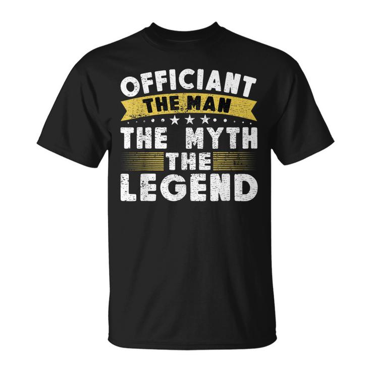 The Legend Wedding Officiant Ordained Minister Unisex T-Shirt