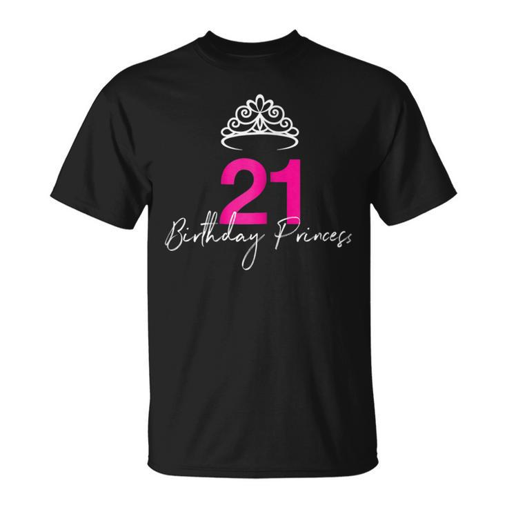 21St Birthday Princess Tshirt For Her Unisex T-Shirt