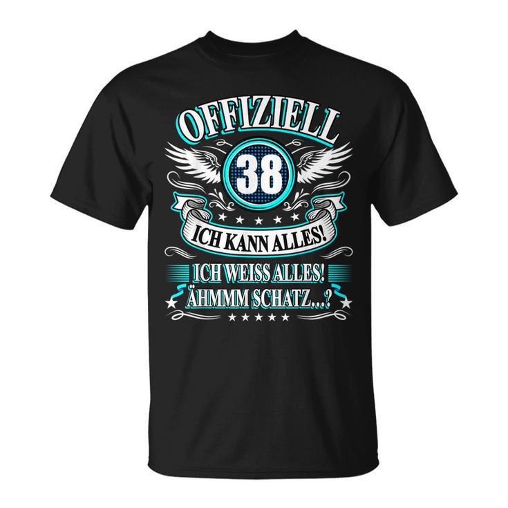 38 Geburtstag Lustig Offiziell 38 Ich Kann AllesSchatz T-Shirt